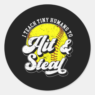 Hit And Steal Softll Coach Softll Coaching  Classic Round Sticker