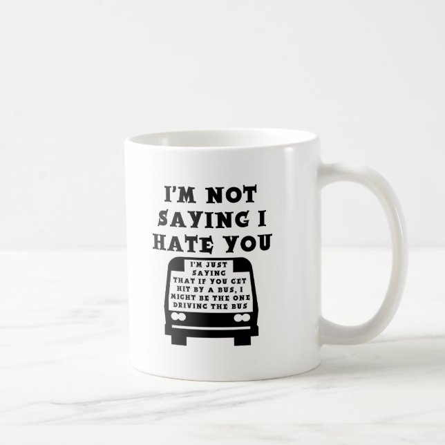 Hit By a Bus Funny Mug (Right)