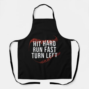Hit Hard Run Fast Turn Left Funny Baseball Player  Apron