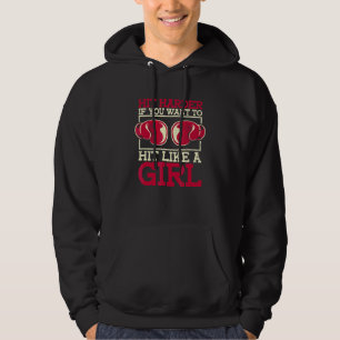 Hit Harder If You Want To Hit Like A Girl Womens Hoodie