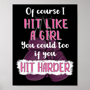 Hit Like A Girl T Shirt Fun Kickboxing Boxing Tee Poster