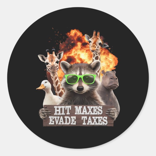 Hit Maxes Evade Taxes Funny Gym Bodybuilding Lifti Classic Round Sticker (Front)