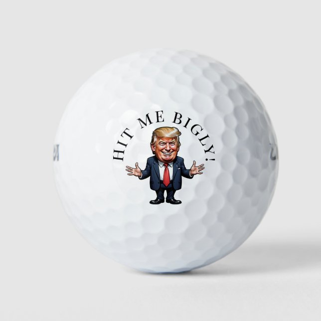 Hit Me Bigly Trump Personalize Golf Balls (Front)