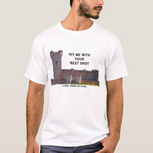 Hit Me confortable château T-shirt