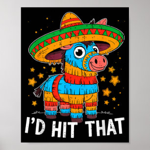 Hit that pinata cinco de mayo mexican celebration poster