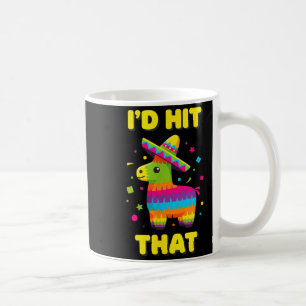 Hit that pinata kids cinco de mayo funny latino coffee mug