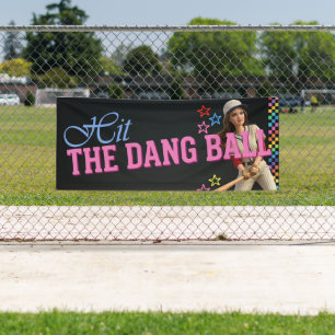 Hit The Dang Ball Funny Baseball Mom Doll Face Banner