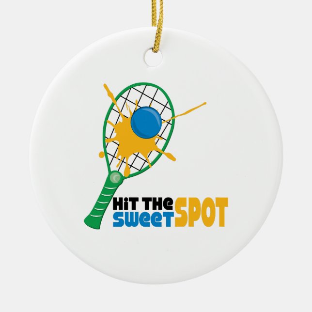 Hit The Sweet Spot Ceramic Ornament (Front)