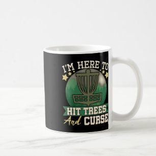 Hit Trees And Curse - Disc Golf Player Flying Disc Coffee Mug