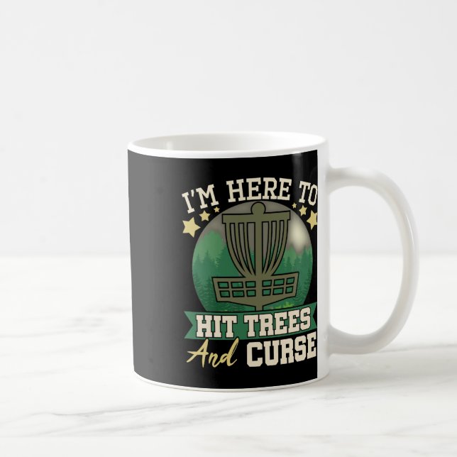 Hit Trees And Curse - Disc Golf Player Flying Disc Coffee Mug (Right)