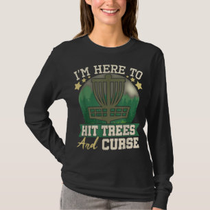 Hit Trees and Curse Disc Golf Player Flying Disc G T-Shirt