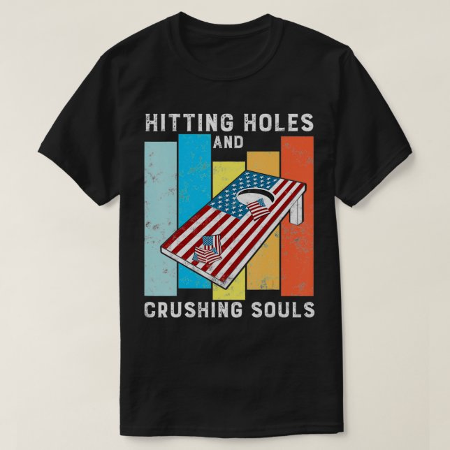 Hitting Holes and Crushing Souls Funny holiday  T-Shirt (Design Front)