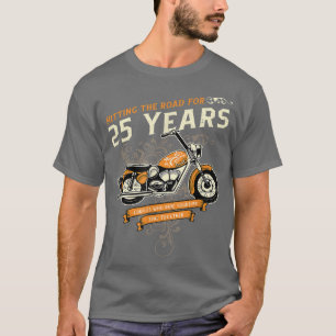 Hitting The Road for 25 Years Biker 25th Wedding A T-Shirt