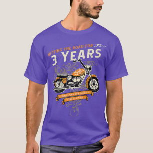 Hitting The Road for 3 Years Biker 3rd Wedding Ann T-Shirt