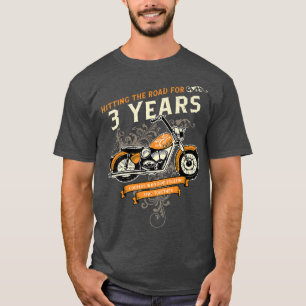 Hitting The Road for 3 Years Biker 3rd Wedding Ann T-Shirt