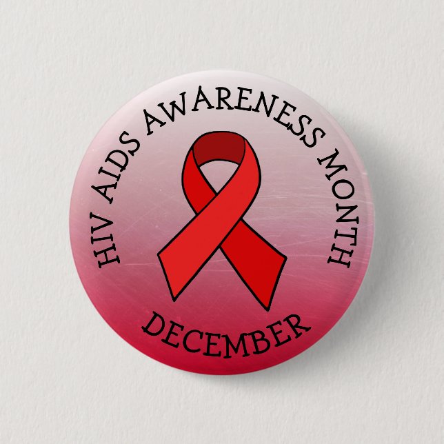 HIV AIDS AWARENESS MONTH DECEMBER BUTTON (Front)