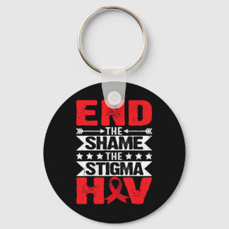 Hiv Aids Awareness Month End The Shame The Stigma  Keychain