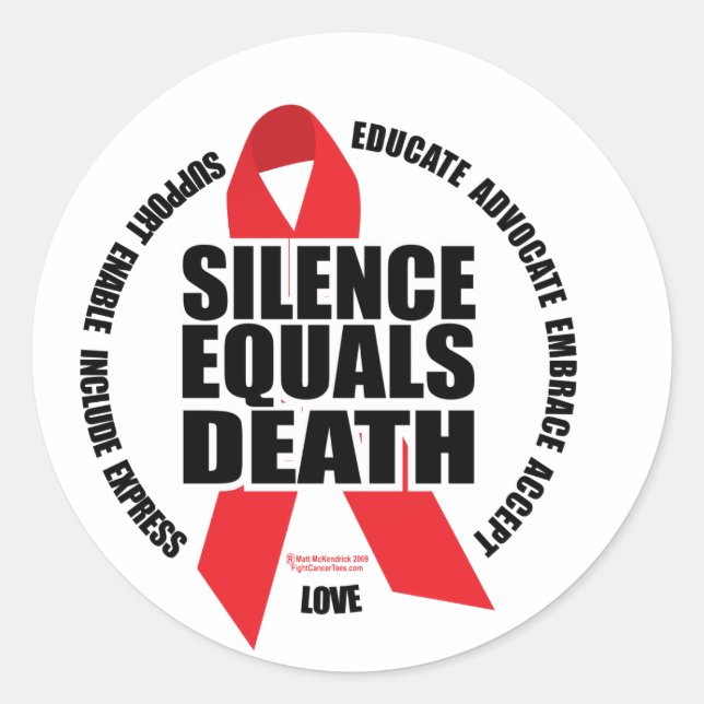 HIV/AIDS: Silence Equals Death Classic Round Sticker (Front)