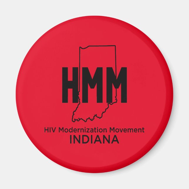 HIV Modernization Movement Indiana Magnet (Front)