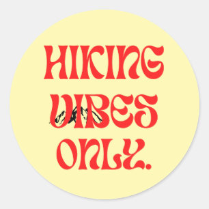 hking vibes only classic round sticker