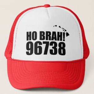 Ho Brah!...,Hawaii Zip Code Hat 96738 Waikoloa