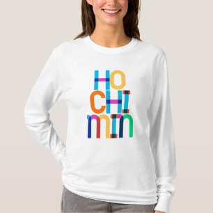 Ho Chi Minh City Vietnam Pop Art Letters T-Shirt