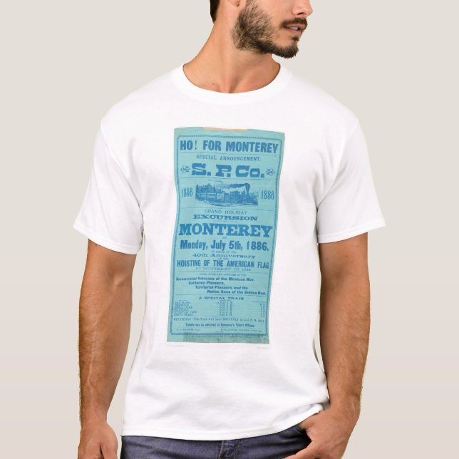 Ho for Monterey So. Pacific Advertisement (1652A) T-Shirt (Front)