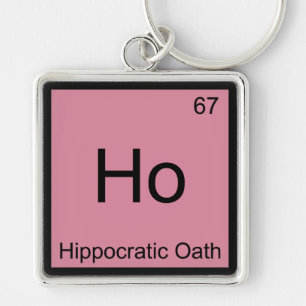 Ho - Hippocratic Oath Chemistry Element Symbol Tee Keychain