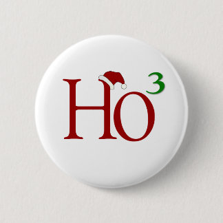 Ho Ho Ho 2 Inch Round Button
