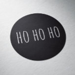 Ho Ho Ho. Black cute simple Christmas Holidays Classic Round Sticker<br><div class="desc">Black cute minimalist simple typography winter sticker "Ho Ho Ho" for Christmas Holidays gift. Please contact me if you need additional items.</div>