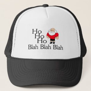 Ho Ho Ho Blah Blah Blah Christmas Trucker Hat