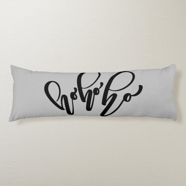 HO HO HO BODY PILLOW (Front)