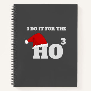 Ho Ho Ho   Christmas Funny Text Holiday Gift Notebook