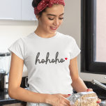 Ho Ho Ho | Christmas Heart Modern Minimalist T-Shirt<br><div class="desc">Modern,  minimalist holiday womens tshirt with "ho ho ho" in script handwriting style typography followed by a red heart. The perfect gift or accessory with a super festive christmas feel!</div>