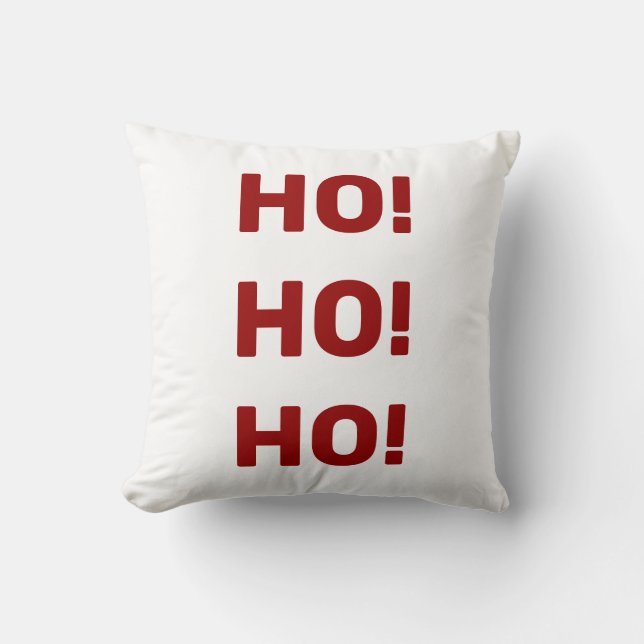 Ho! Ho! Ho! Christmas Holiday Red Text Throw Pillow (Front)