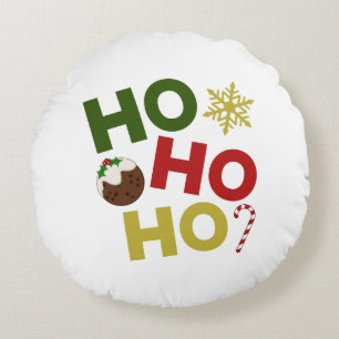 HO HO HO+Christmas Pudding, Candy, Snowflake Round Pillow