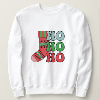 Ho ho ho christmas sweatshirt