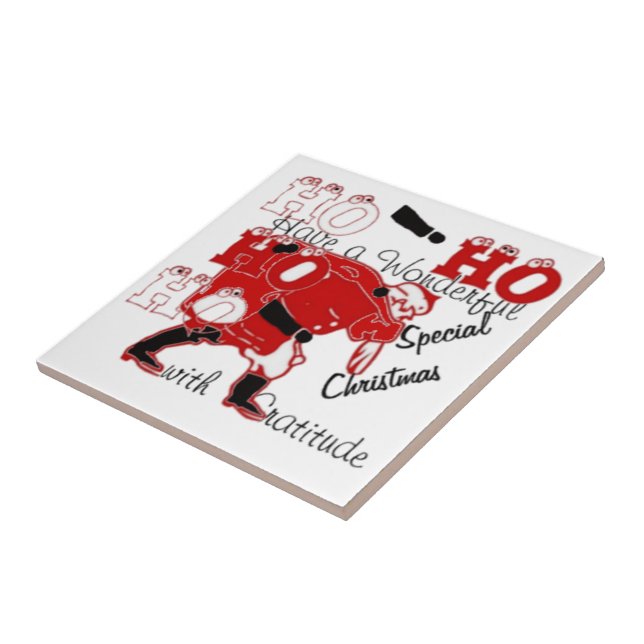 HO HO HO Have a Wonderful Christmas With Gratitude Tile (Side)