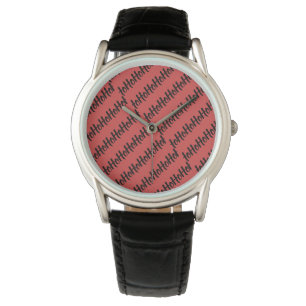 Ho Ho Ho Ho etc Christmas watch