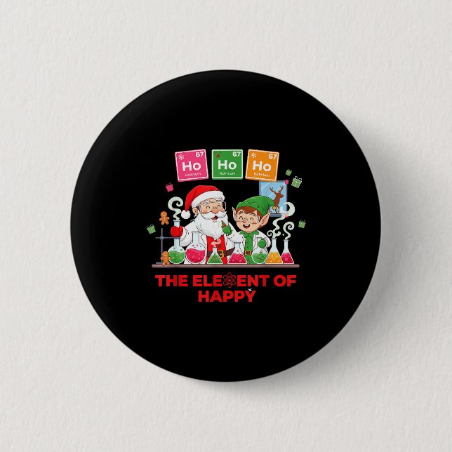 Ho Ho Ho Holmium Chemistry Element 67 Meme Of Peri 2 Inch Round Button (Front)