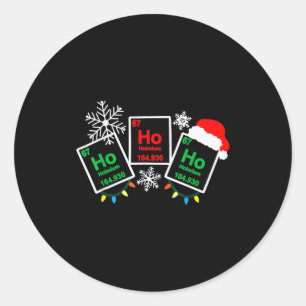 Ho Ho Ho Holmium Chemistry Element 67 Periodic Tab Classic Round Sticker