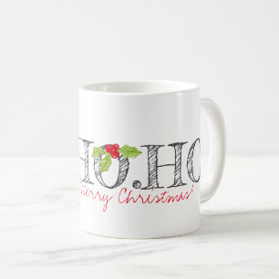 HO. HO. HO. Merry Christmas Holly Festive Text Coffee Mug