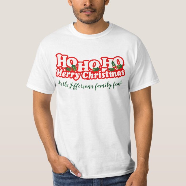 Ho Ho Ho Merry Christmas personalized tee (Front)