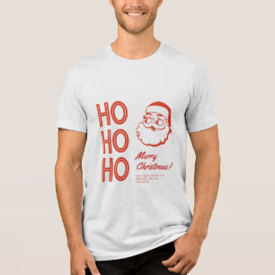 Ho Ho Ho! Merry Christmas Tri-Blend Shirt