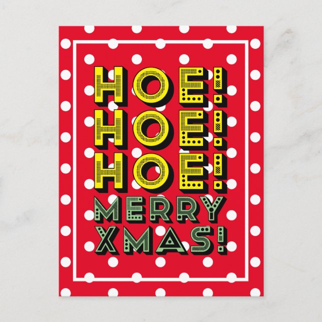 Ho! Ho! Ho! Merry Xmas! Custom Colours Snowy Postcard (Front)