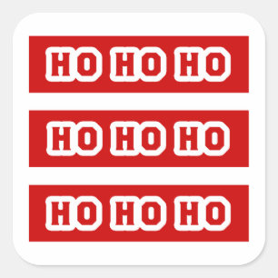 Ho Ho Ho (Santa Claus Says) Red Background Square Sticker