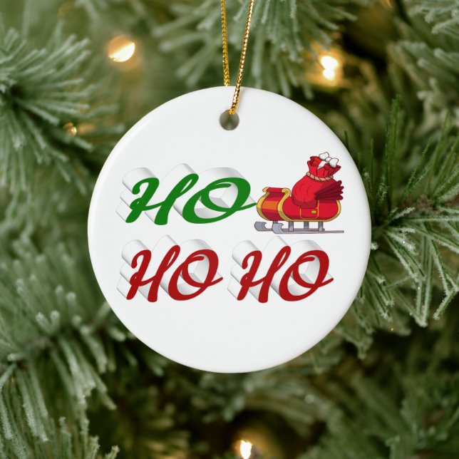 Ho Ho Ho Santa Sleigh Christmas red green script Ceramic Ornament (Tree)