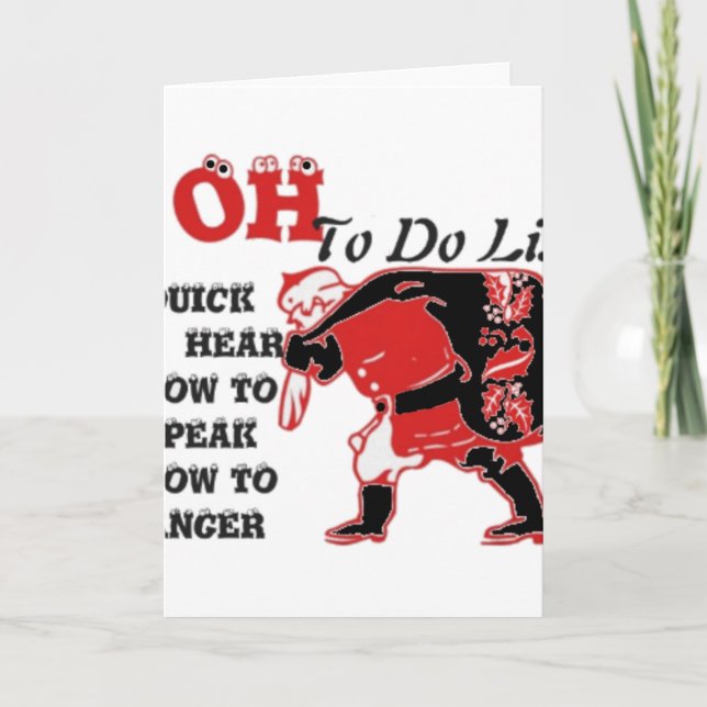 Ho Ho Ho! Special Santa To Do List Art Print Holiday Card (Front)