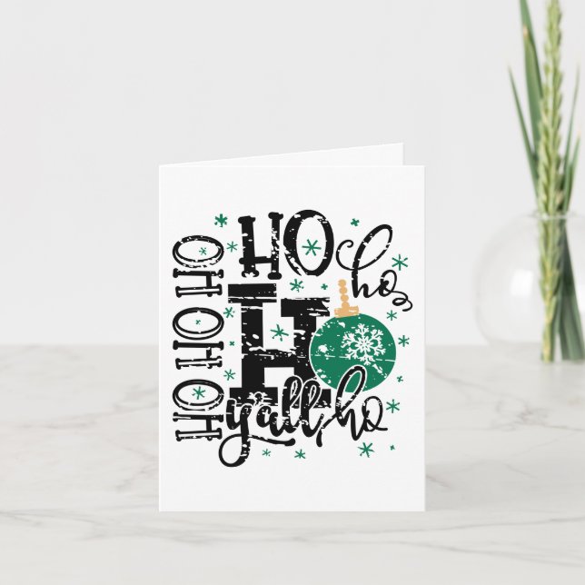 Ho Ho Ho Yall | Southern Grunge Christmas Humour Holiday Card (Front)