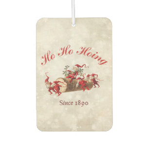 Ho Ho Hoing since 1890 vintage Christmas Greeting Air Freshener